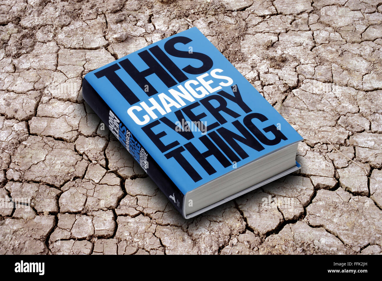This changes everything, a book about climate change by Naomi Klein. Stock Photo