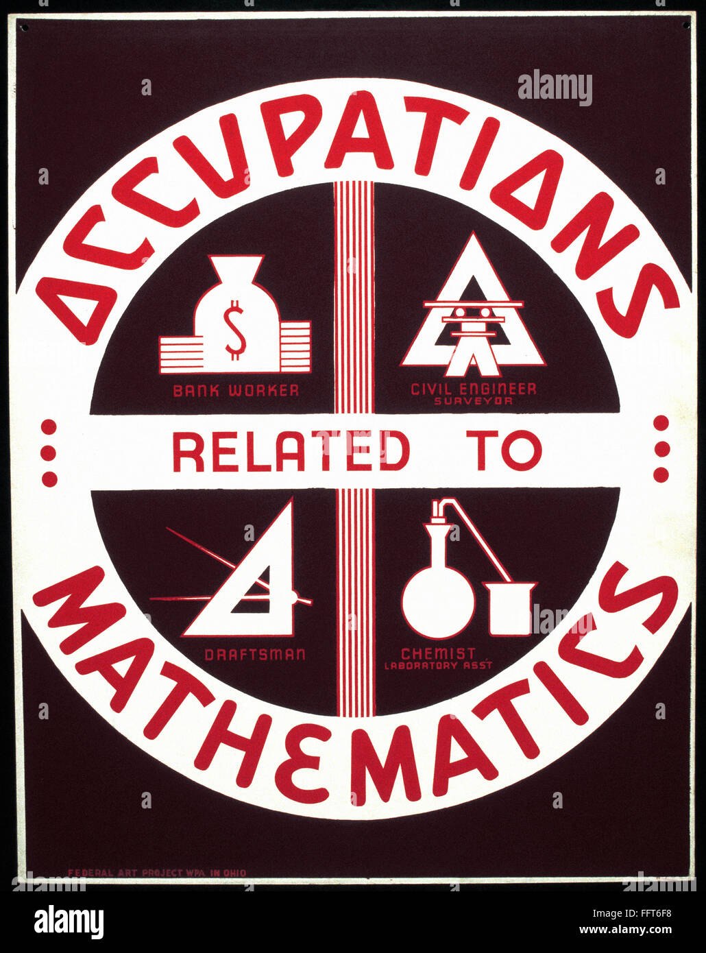 NEW DEAL: WPA POSTER. /n'Occupations Related to Mathematics.' American poster promoting occupations that require a background in mathematics. Silkscreen, c1938. Stock Photo