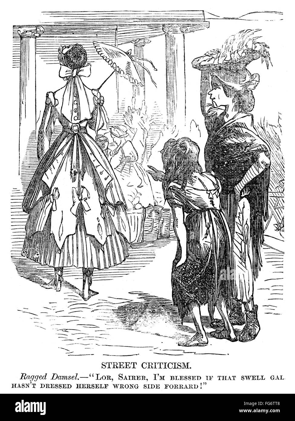 CARTOON: FASHION, 1867. /n'Street Criticism. Ragged damsel: 'Lor, Sairer, I'm blessed if that well gal hasn't dressed herself wrong side forrard!'' American, cartoon poking fun a women's fashion, 1867. Stock Photo