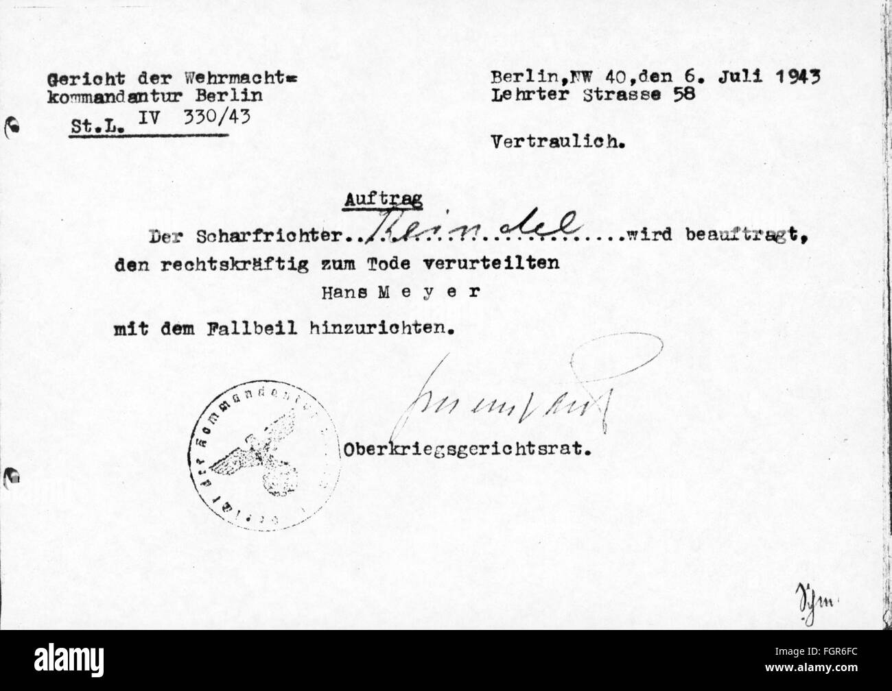 justice, documents, mandate of the executioner Ernst Reindel to execute Hans Meyer, issued by the court of the Wehrmacht headquarters, Berlin, 6.7.1943, Additional-Rights-Clearences-Not Available Stock Photo