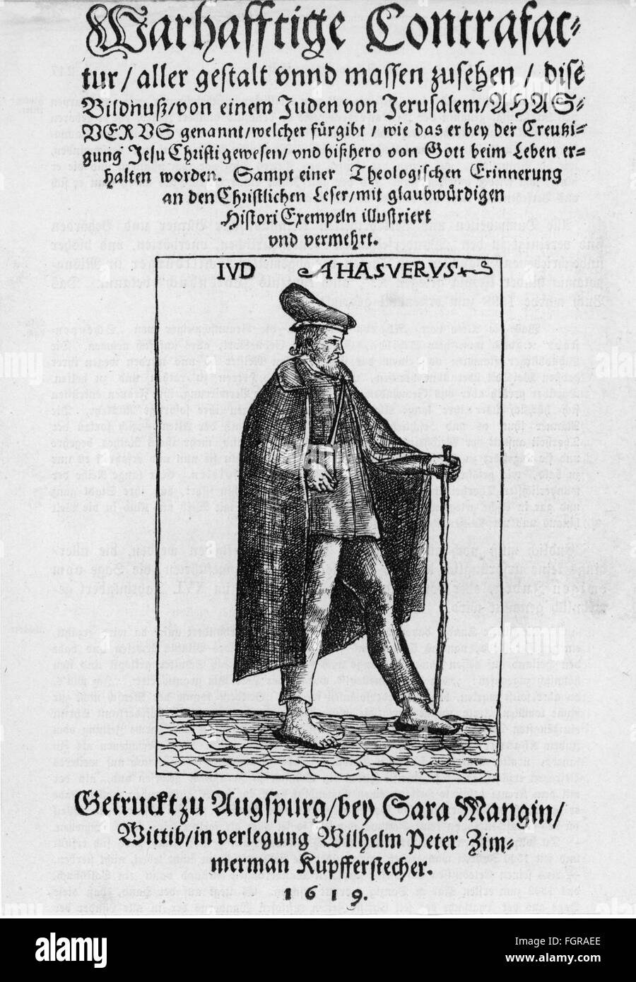 Judaism / Jewry and persecution of Jews, Judaism, 'True image for all to see of a Jew from Jerusalem called Ahasver' (Warhafftige Contrafactur, aller Gestalt vnnd Massen zusehen, dise Bildnuss von einem Juden von Jerusalem, Ahasvervs gennant), title page, copper engraving by Wilhelm Peter Zimmerman, print: Sara Mangin, Augsburg, 1619, Artist's Copyright has not to be cleared Stock Photo