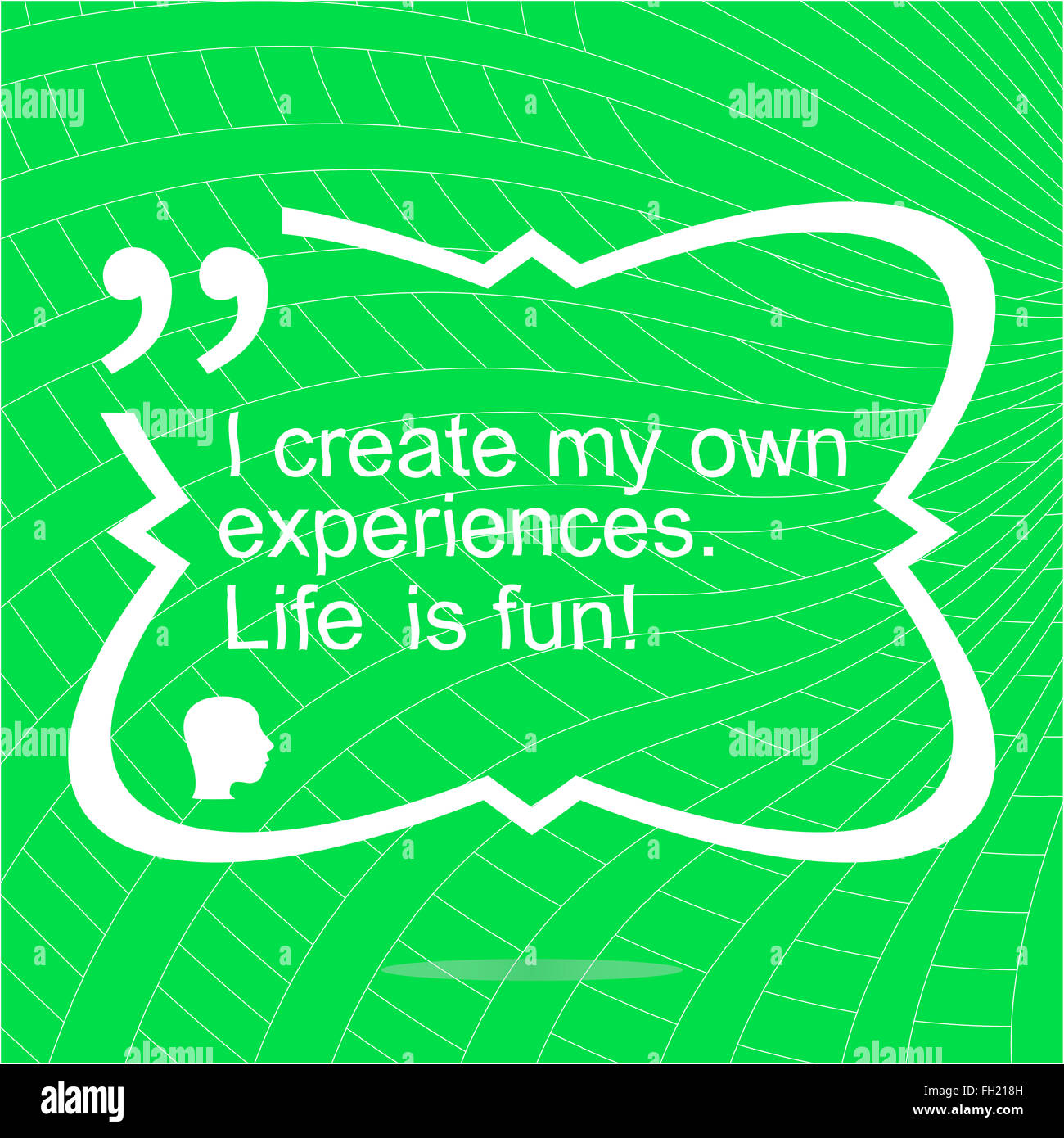 I create my own experiences. Life is fun. Inspirational motivational quote. Simple trendy design. Positive quote Stock Photo