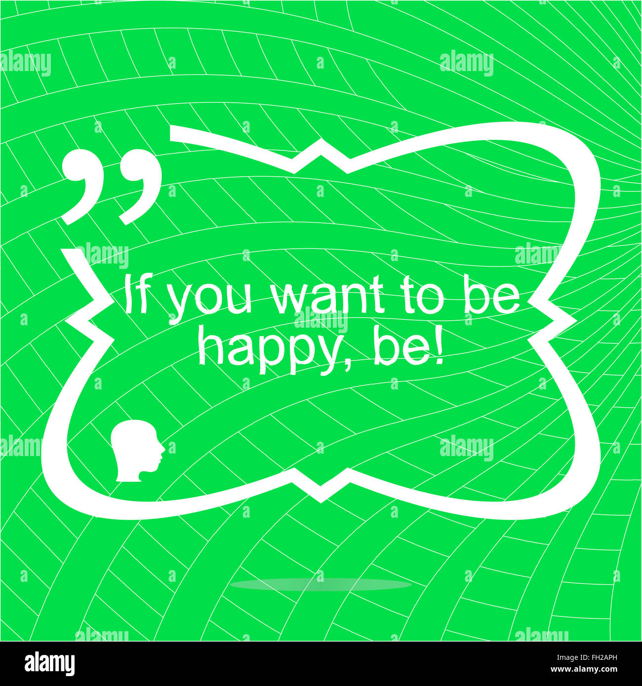 If you want to be happy - be. Inspirational motivational quote. Simple trendy design. Positive quote Stock Photo