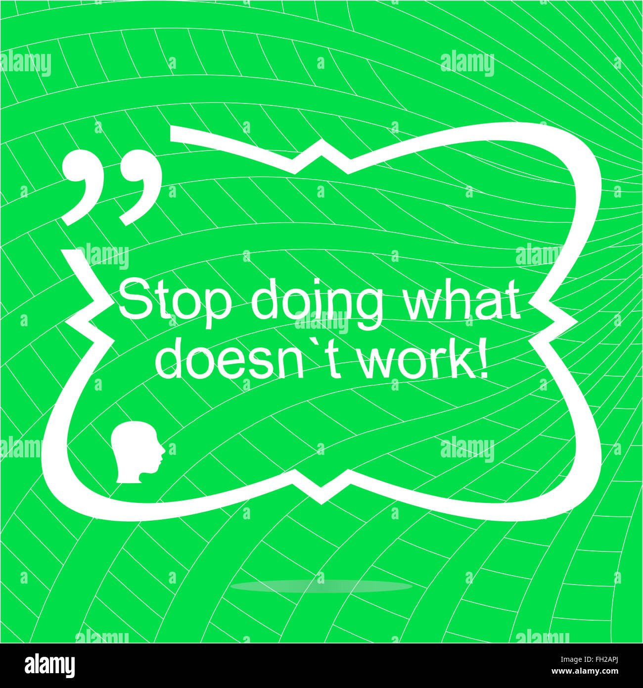 Stop doing what doesnt work. Inspirational motivational quote. Simple trendy design. Positive quote Stock Photo