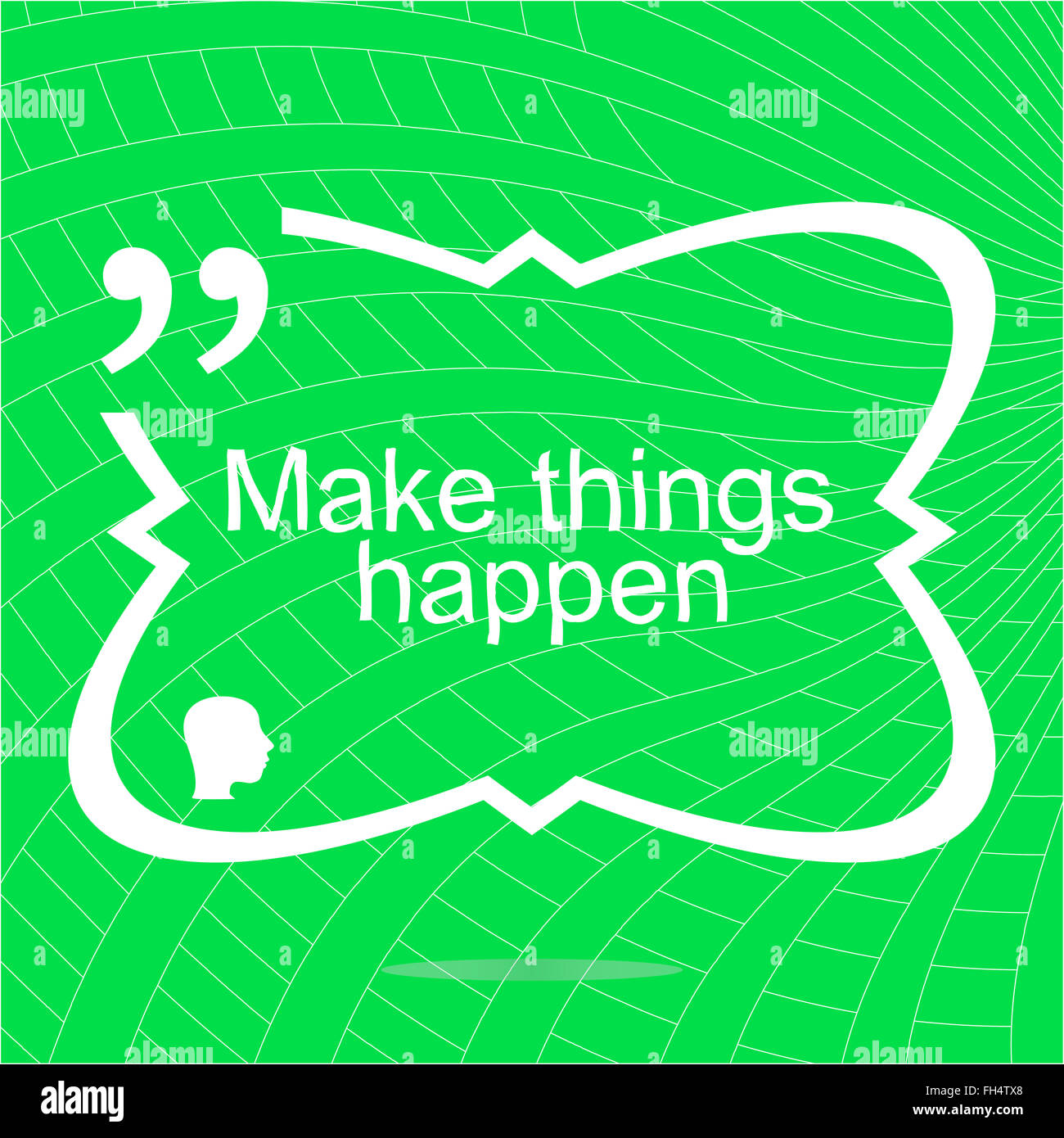 Make things happen. Inspirational motivational quote. Simple trendy design. Positive quote. Vector illustration Stock Photo
