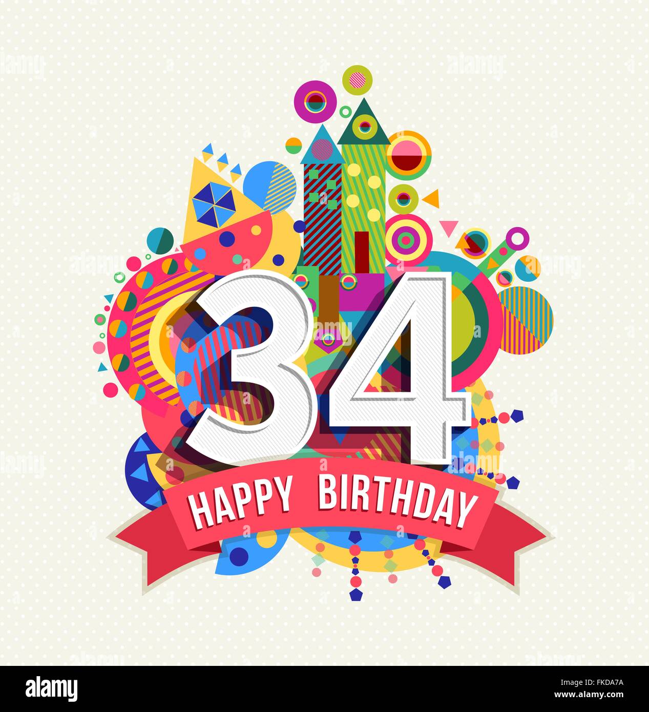 Happy Birthday thirty four 34 year, fun celebration anniversary greeting  card with number, text label and colorful geometry Stock Vector Image & Art  - Alamy