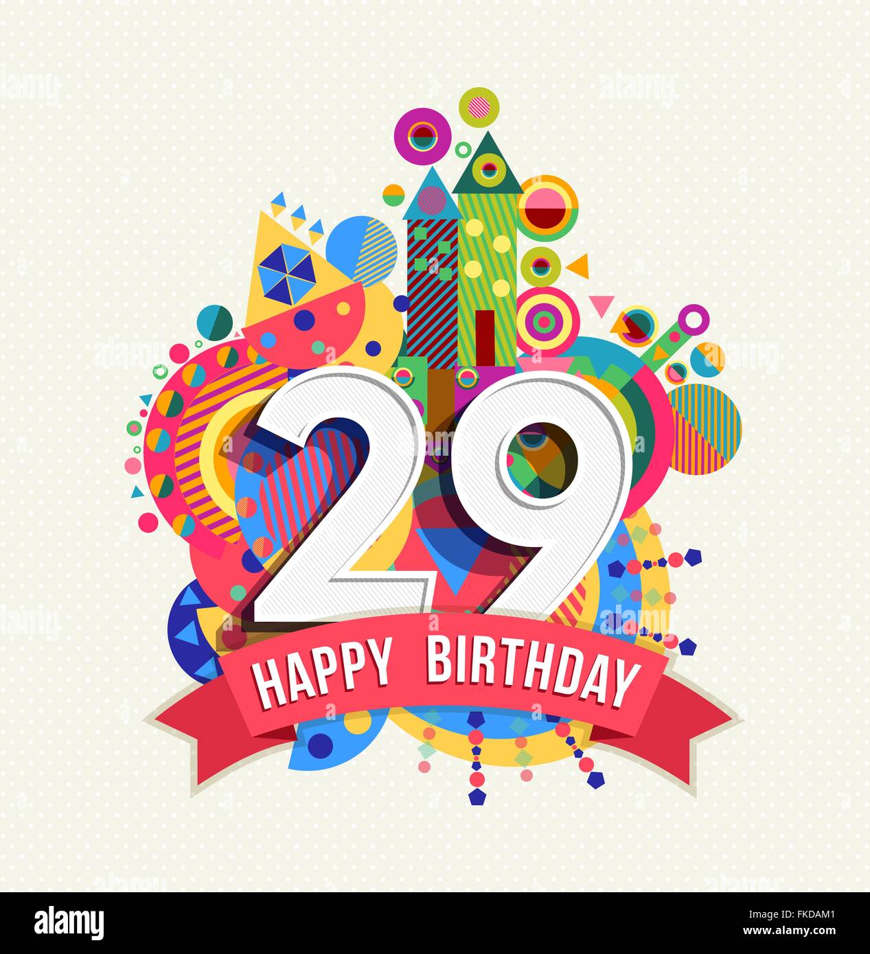 Happy Birthday twenty nine 29 year, fun celebration anniversary greeting card with number, text label and colorful geometry Stock Vector