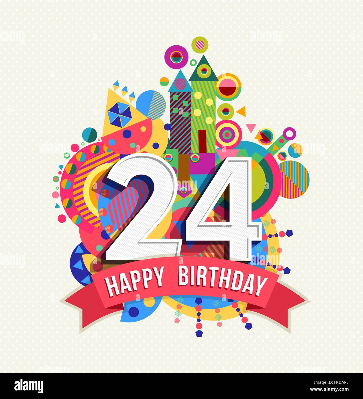 Happy Birthday twenty four 24 year, fun celebration anniversary greeting  card with number, text label and colorful geometry Stock Vector Image & Art  - Alamy
