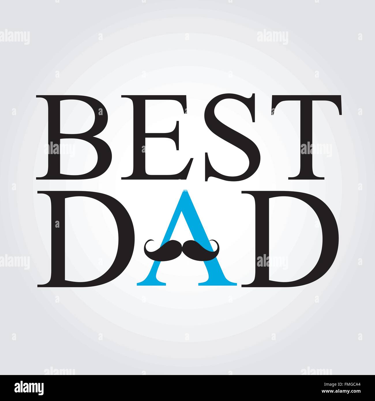 Best Dad with a mustache over A Stock Vector