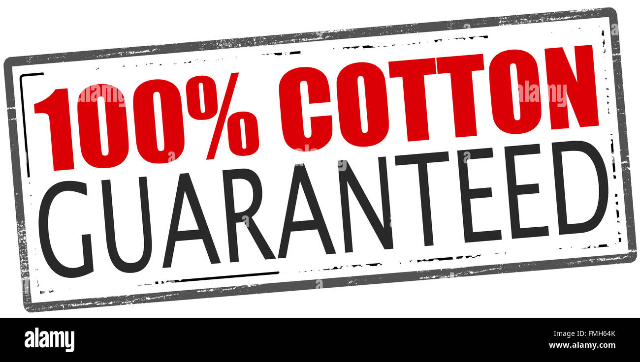 Rubber stamp with text one hundred percent cotton guaranteed inside ...
