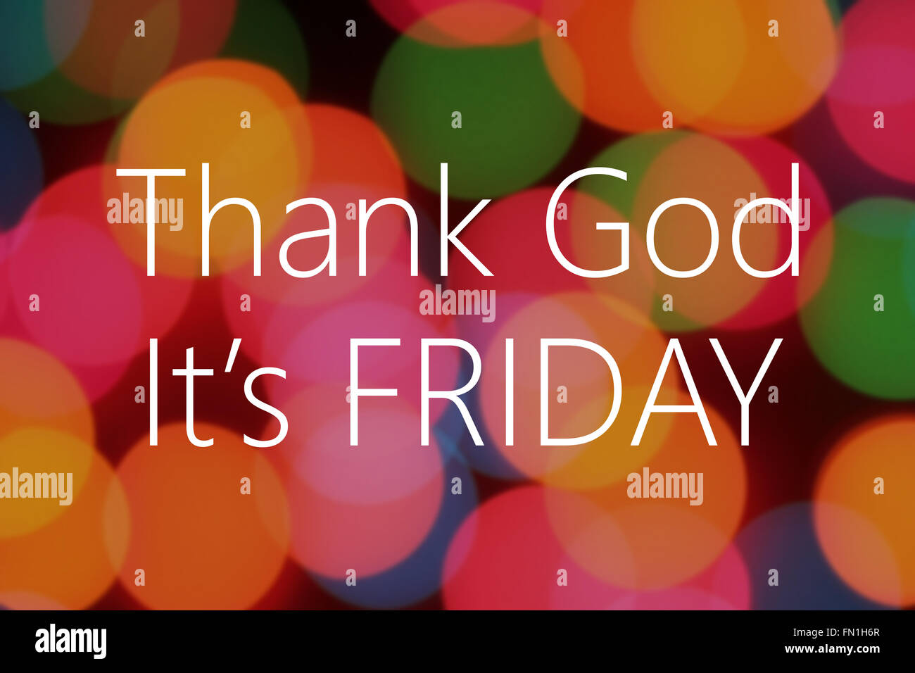 Thank god its friday hi-res stock photography and images - Alamy