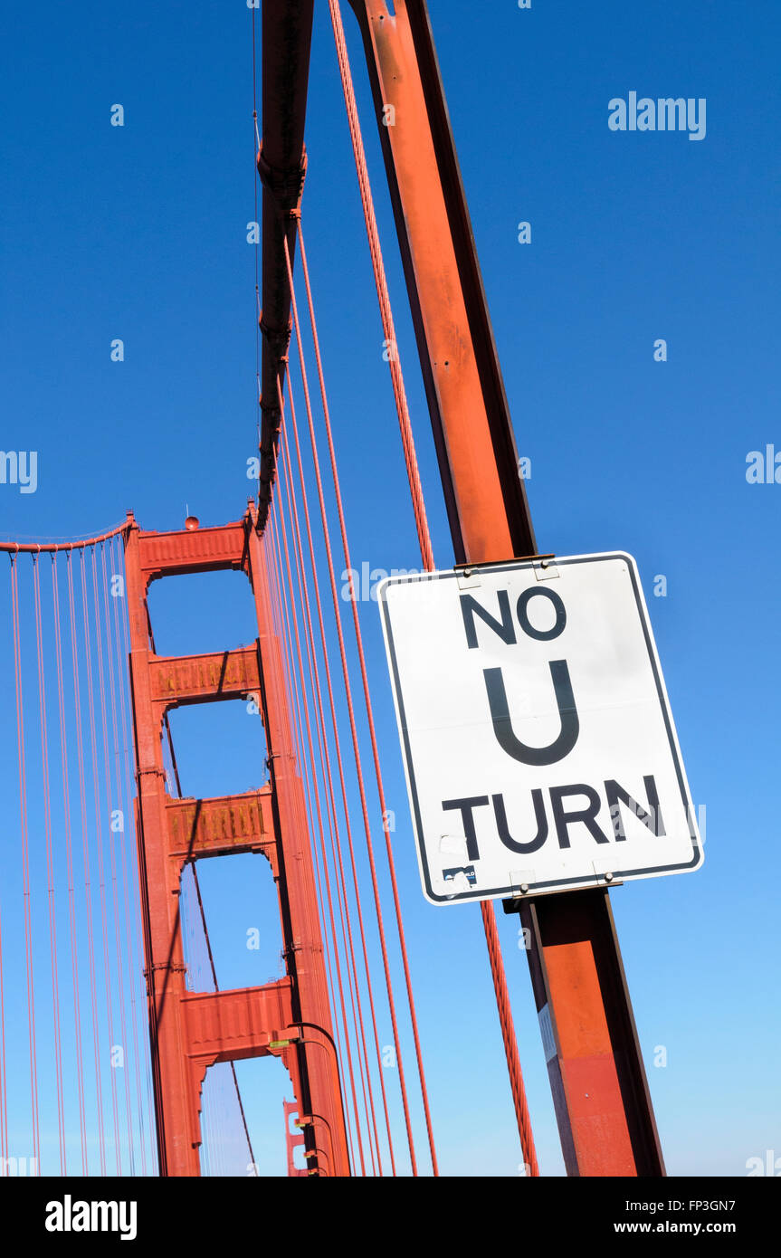 No U-Turn sign on the Golden Gate Bridge, San Francisco, California, USA Stock Photo