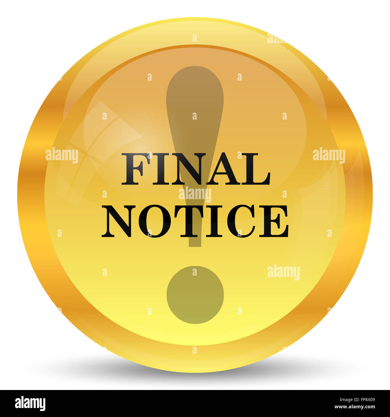 Final notice icon. Internet button on white background Stock Photo - Alamy