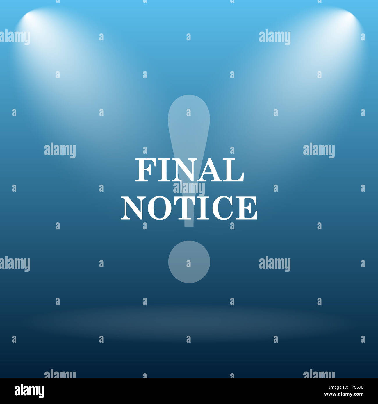 Final notice icon. Internet button on blue background Stock Photo - Alamy