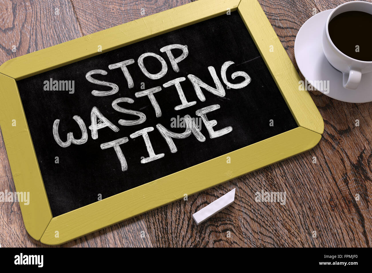 Stop Wasting Time Concept Hand Drawn on Chalkboard Stock Photo Alamy