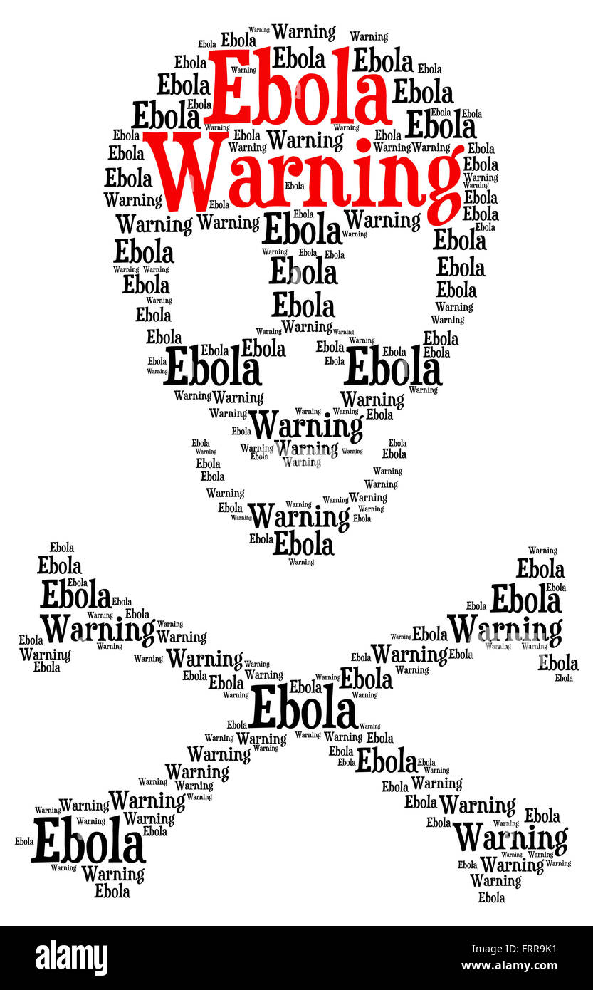 Ebola warning word cloud in a shape of a skull with crossed bones as a symbol for danger isolated on white Stock Photo
