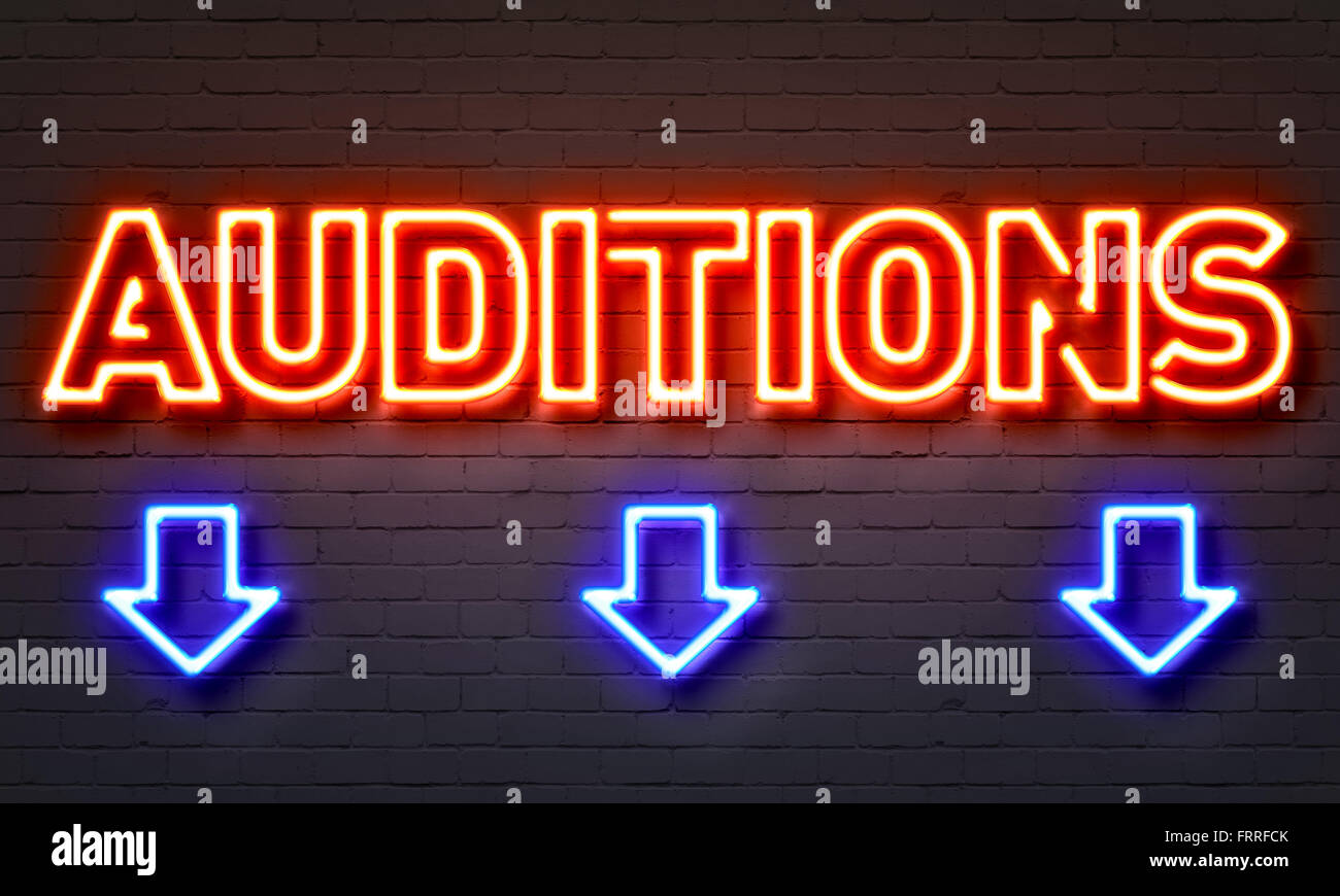 Auditions neon sign on brick wall background Stock Photo Alamy