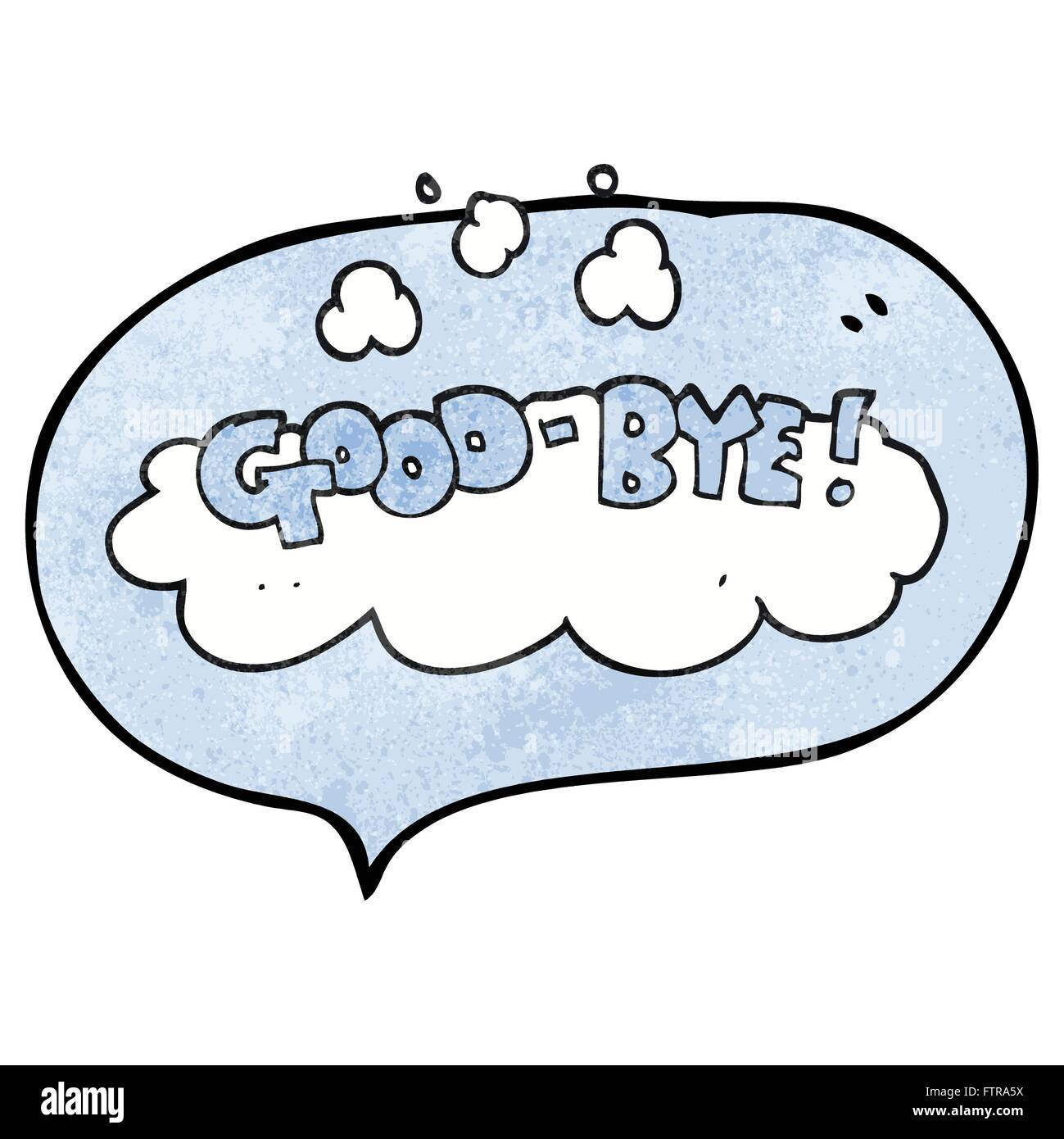 freehand speech bubble textured cartoon good-bye symbol Stock Vector