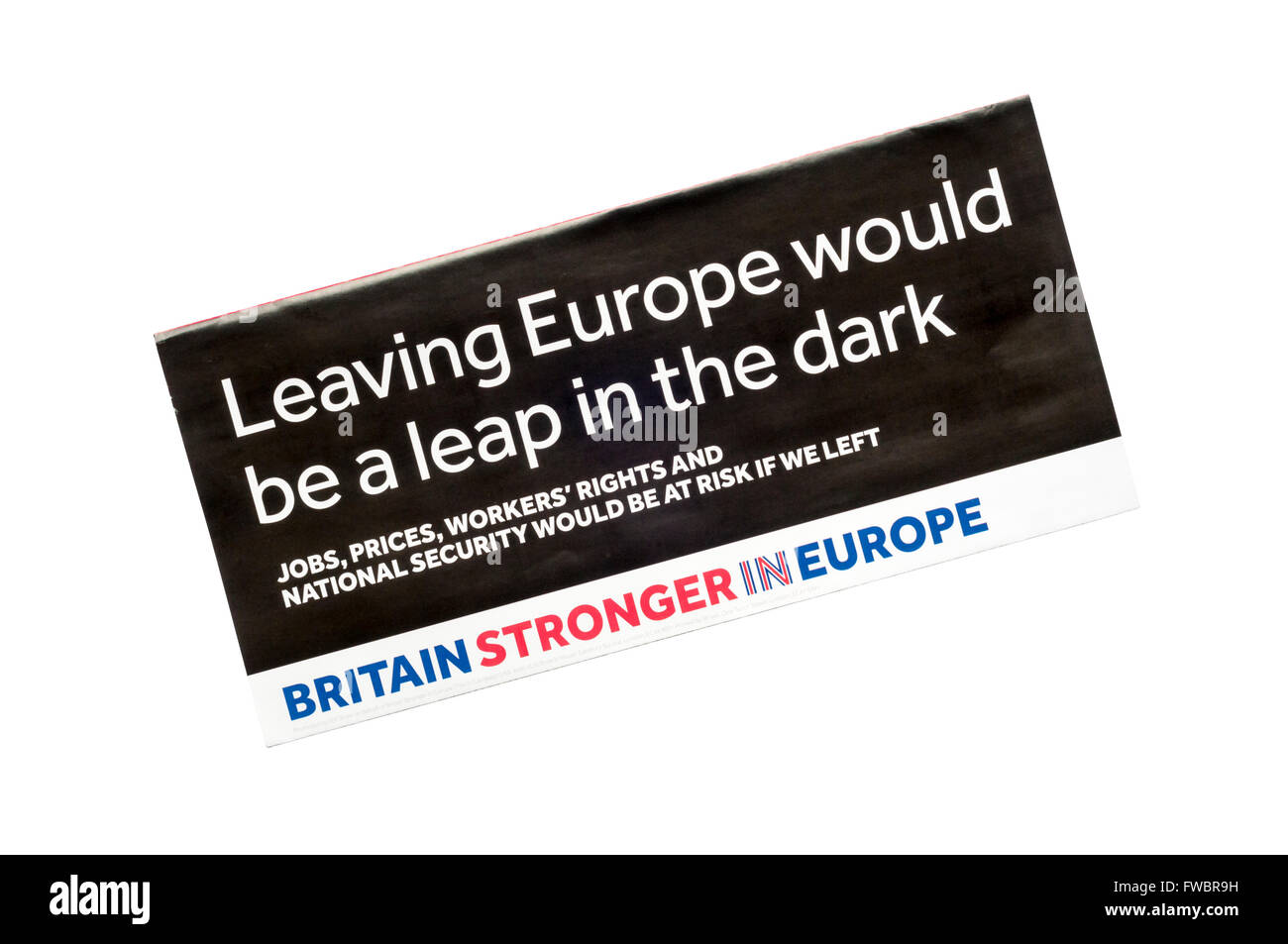 A leaflet produced by Britain Stronger in Europe, campaigning for the UK to stay in the EU. Stock Photo