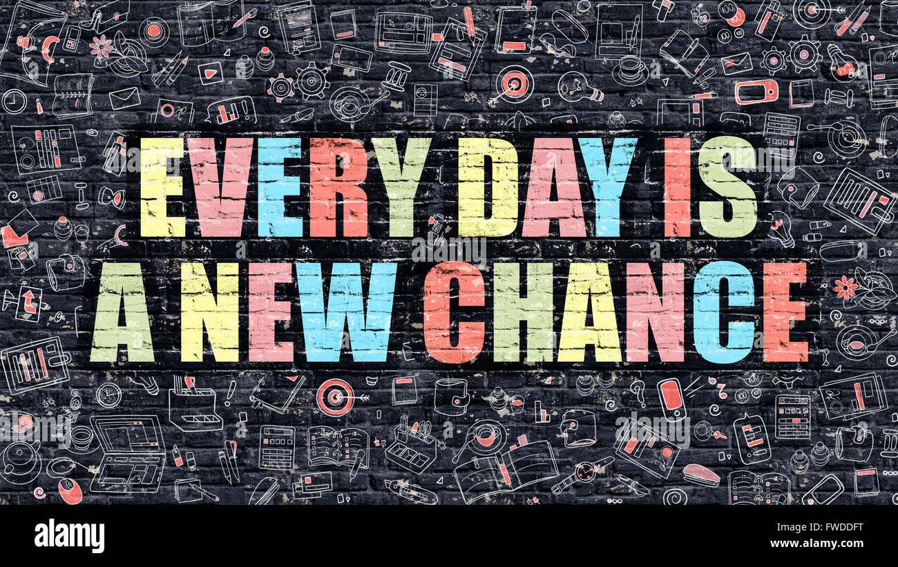 Every картинка. New chance. Every Day is a New chance. Приватка new chance