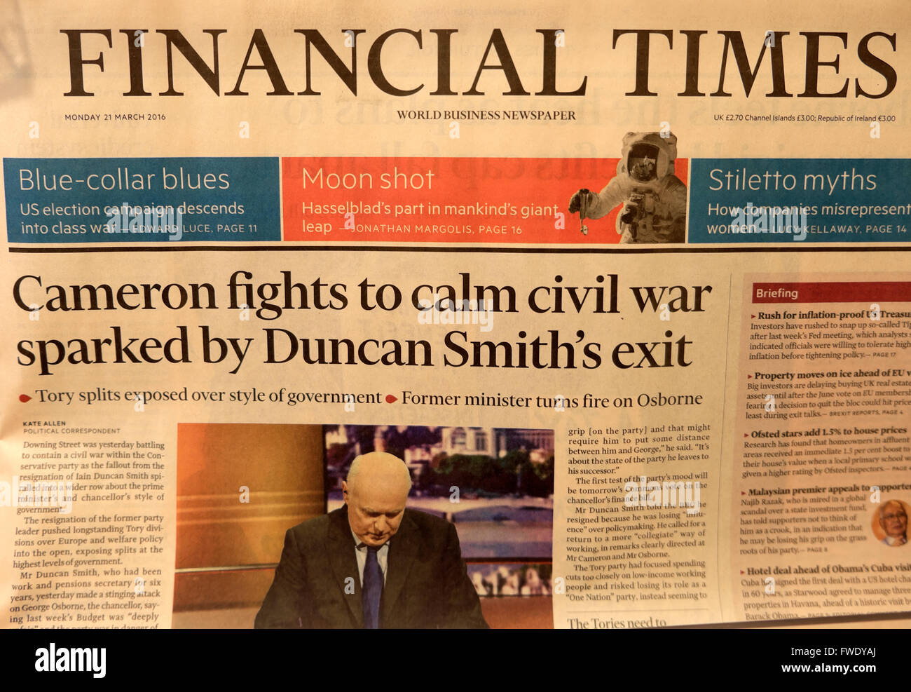 Iain Duncan Smith on Financial Times front page newspaper  headline 'Cameron fights to calm civil war'  in March  2016 London UK Stock Photo