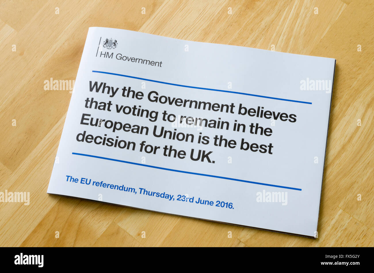 Pro European Union Pamphlet Sent to Every UK Home April 2016 Part of the EU Referendum Stock Photo