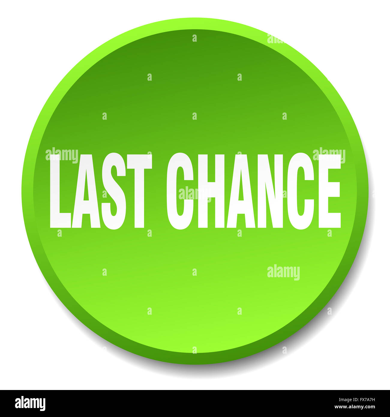 last chance green round flat isolated push button Stock Photo - Alamy