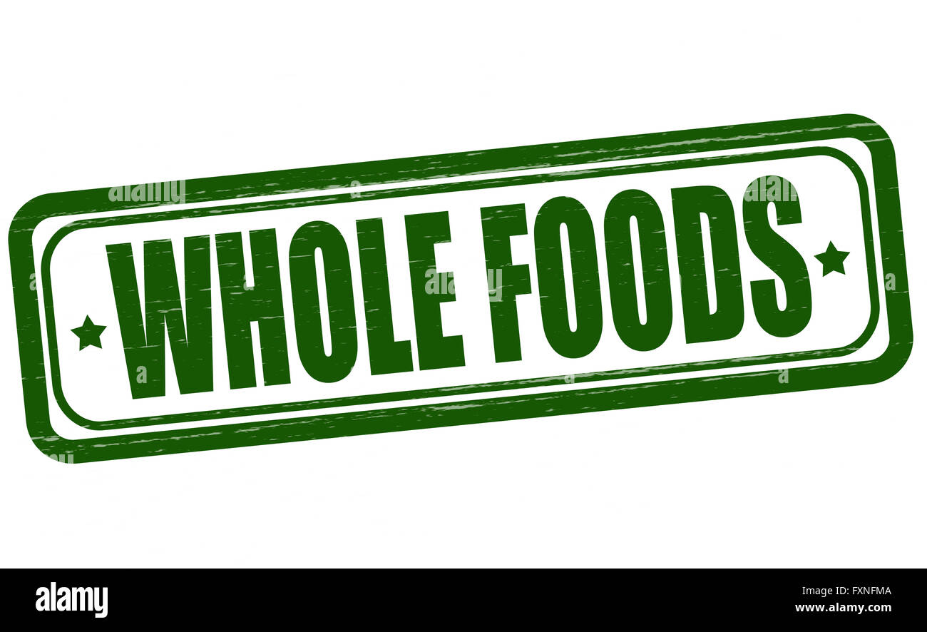 Stamp with text whole foods inside, vector illustration Stock Photo Alamy
