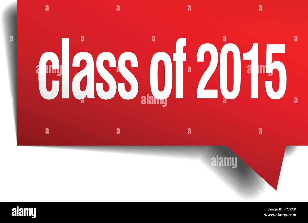 class of 2015 red 3d realistic paper speech bubble Stock Vector Image ...
