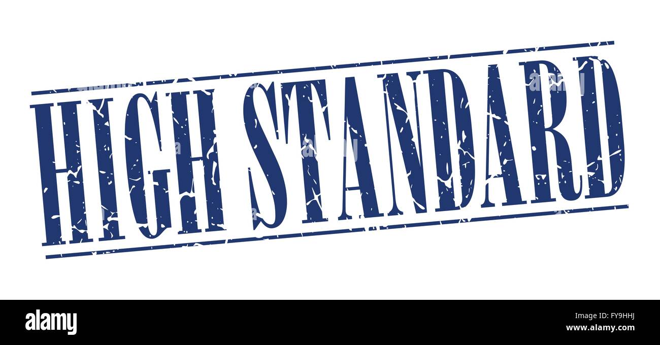 high standard blue grunge vintage stamp isolated on white background ...