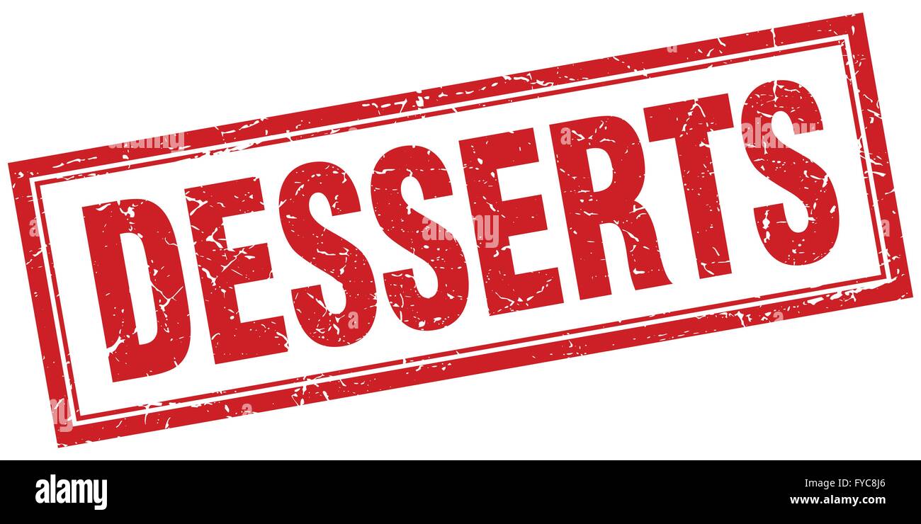desserts red square grunge stamp on white Stock Vector Image & Art - Alamy