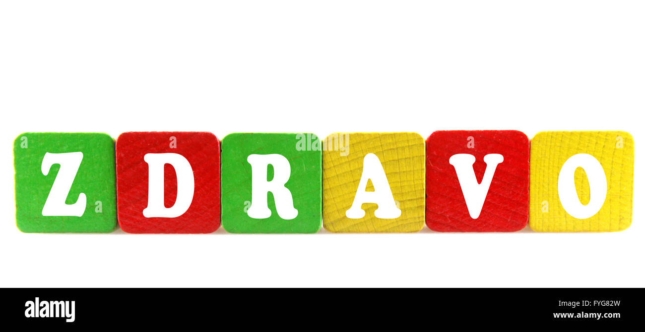 zdravo - isolated text in wooden building blocks Stock Photo