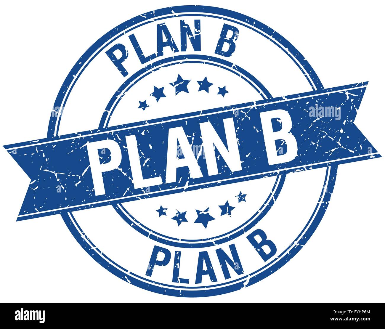 plan b grunge retro blue isolated ribbon stamp Stock Vector Image & Art ...