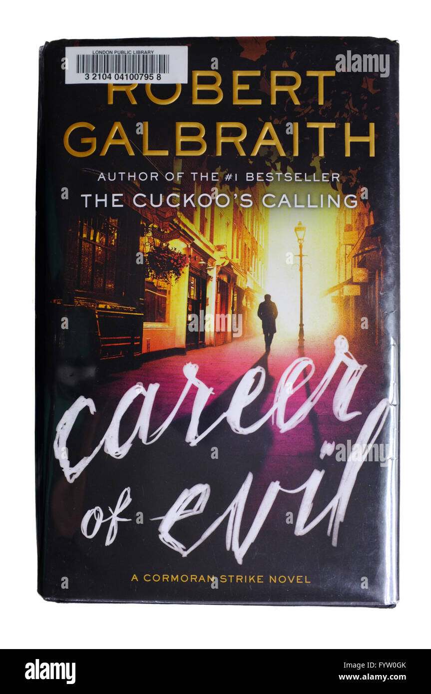 Career of Evil by Robert Galbraith Career of Evil by Robert Galbraith