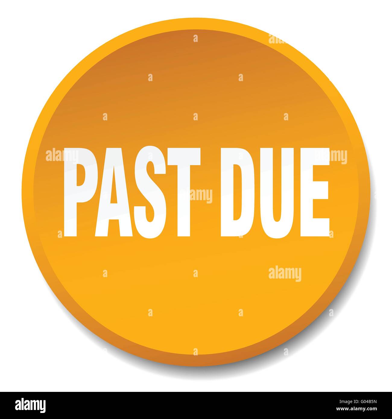 past due orange round flat isolated push button Stock Vector Image ...