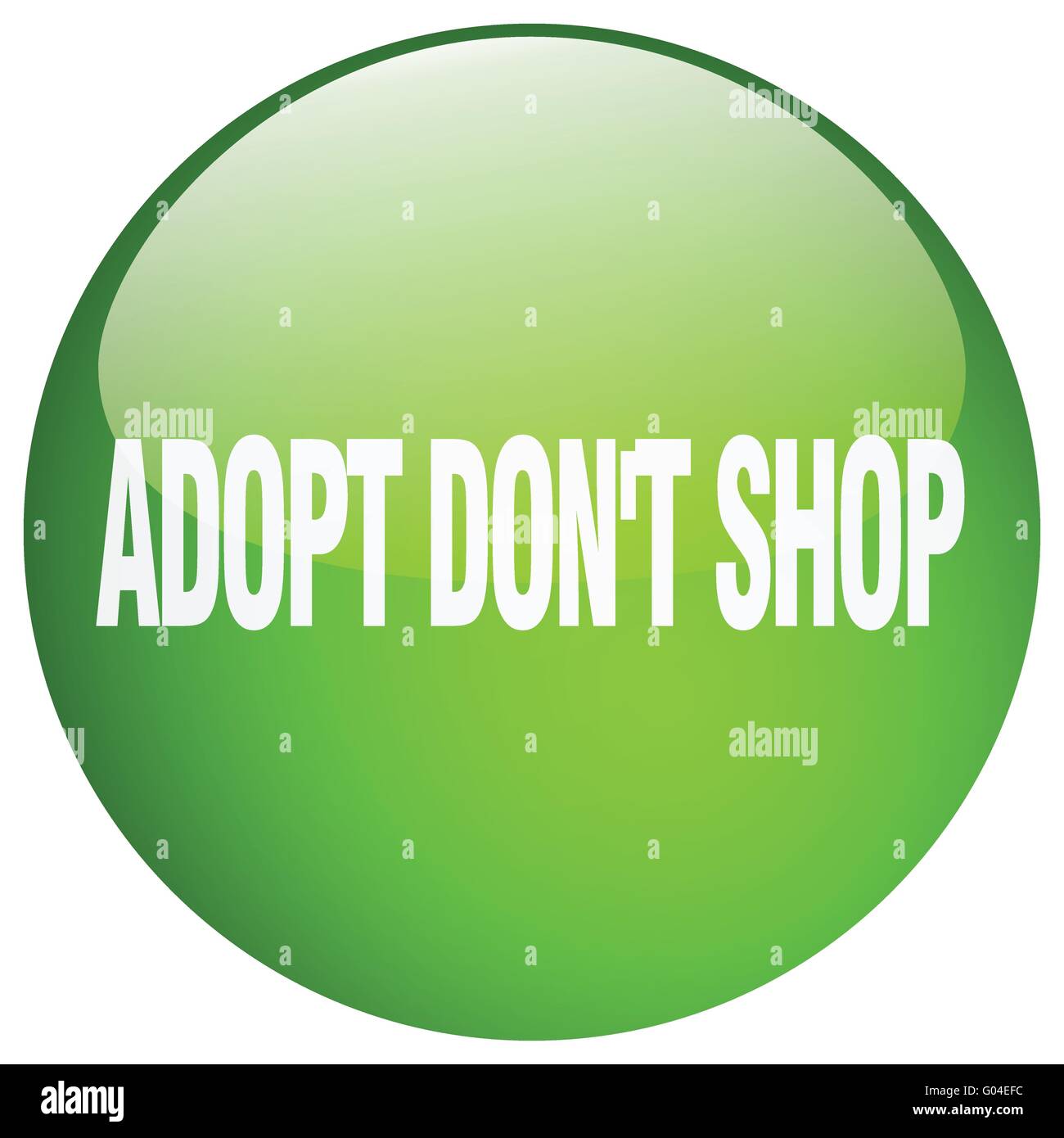 Adoption Button adopt don't shop green round gel isolated push button Stock Vector ...