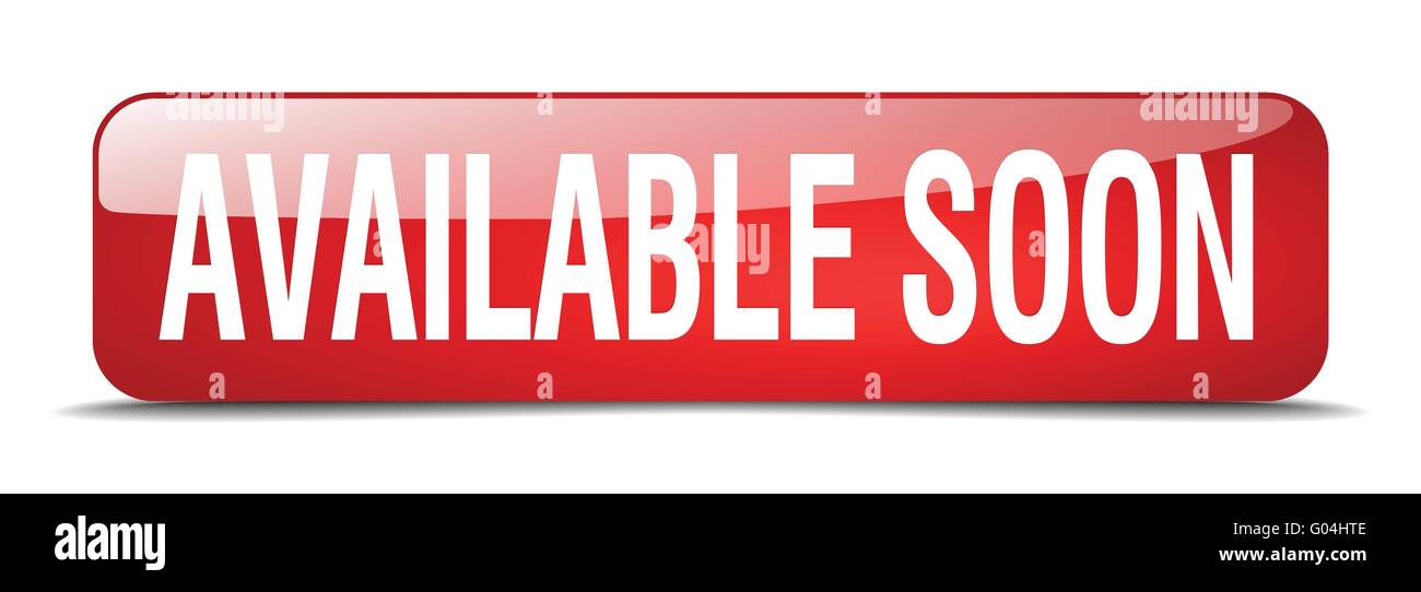 available soon red square 3d realistic isolated web button Stock Vector ...