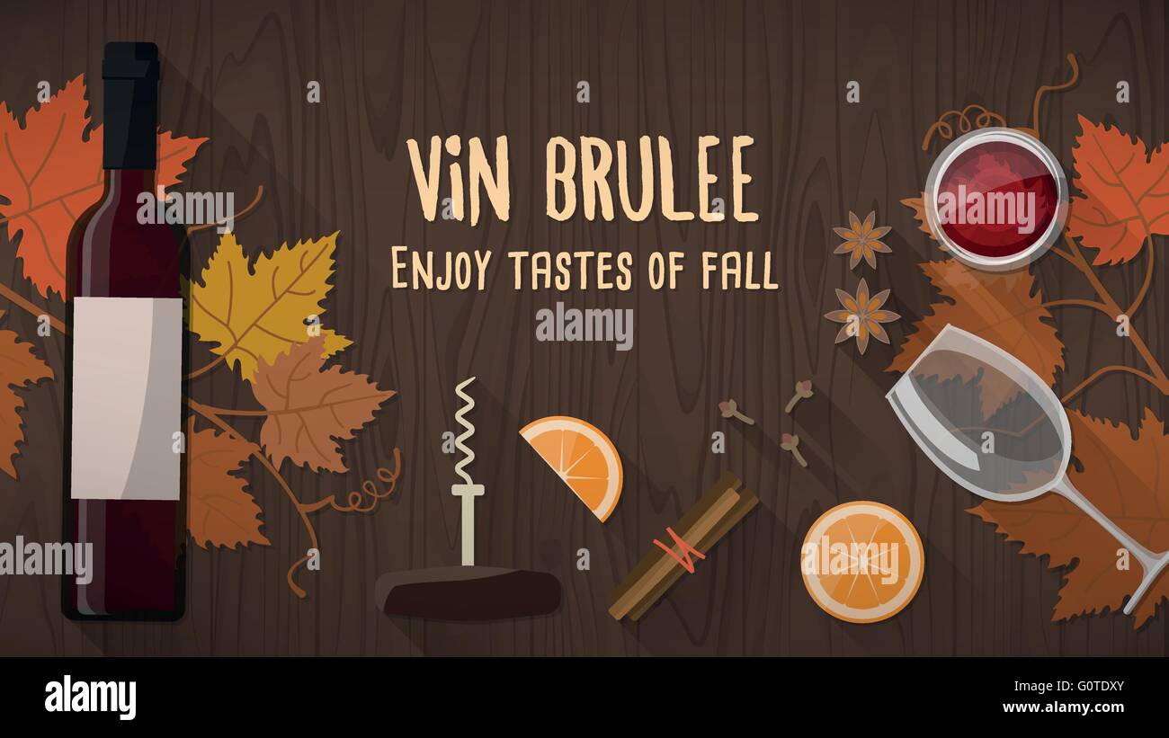 Vin brulee or mulled wine banner with bottle of wine, spices and vine leaves, fall concept Stock Vector