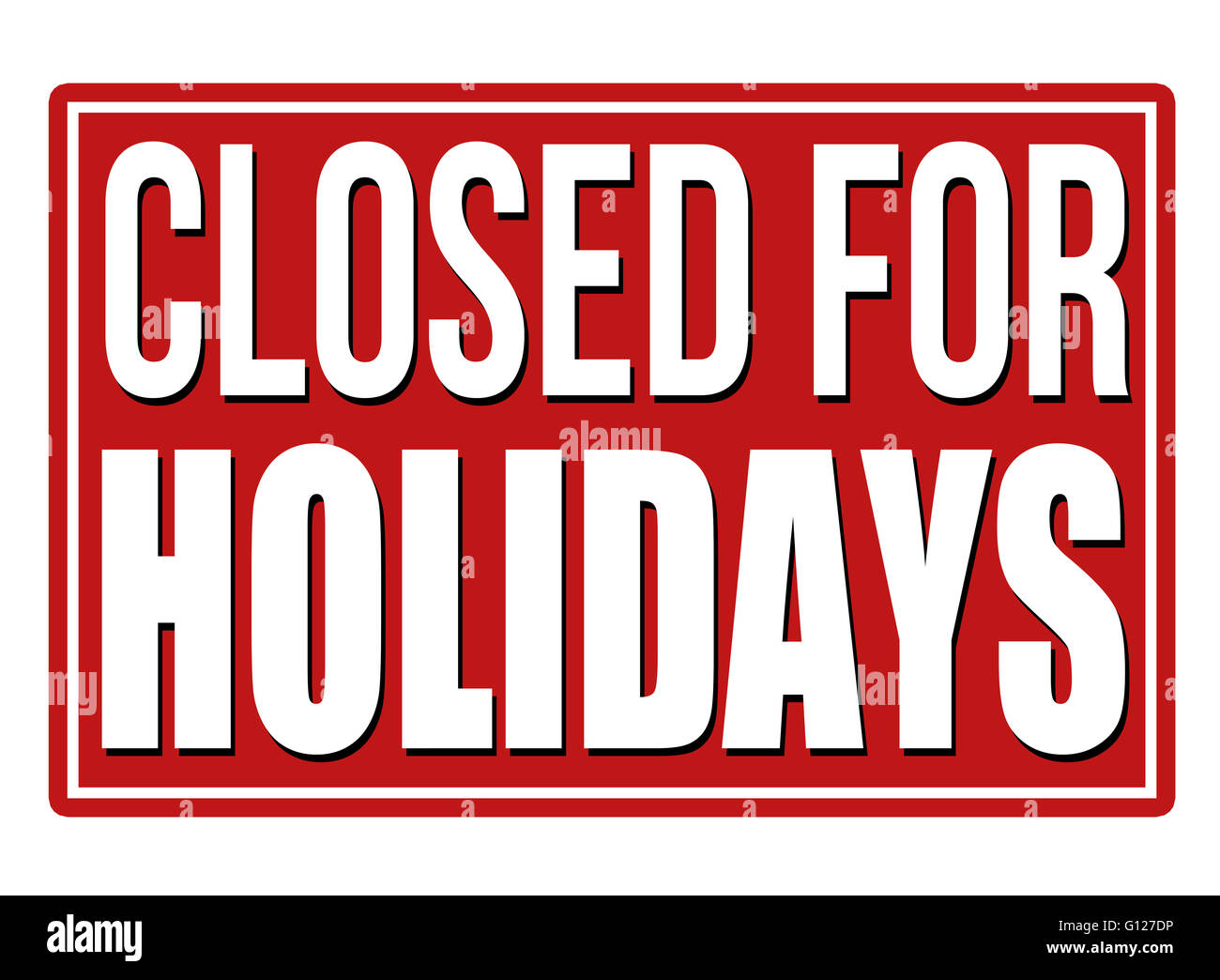 Closed for holidays design template on white background, vector illustration Stock Photo
