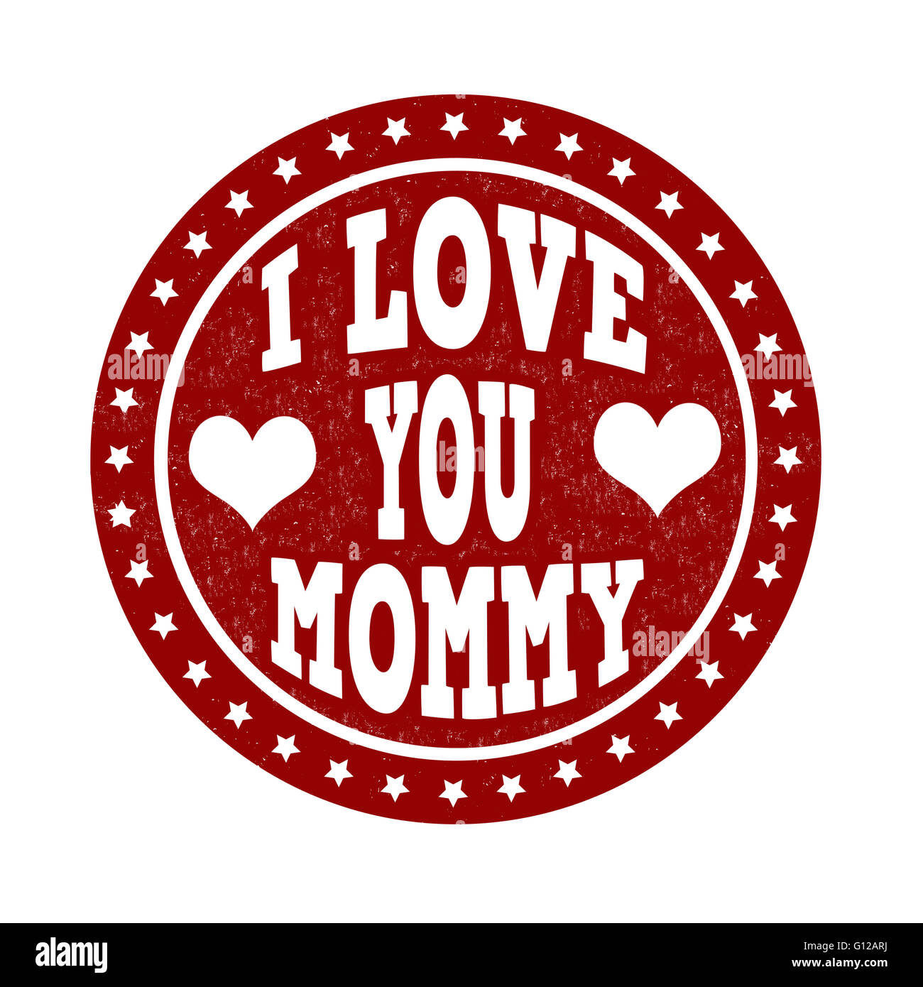 I love you mommy grunge rubber stamp on white background, vector ...