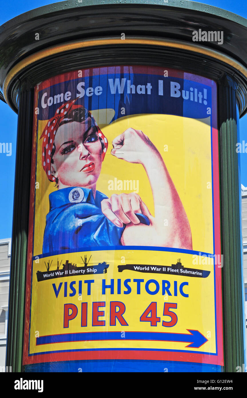 San Francisco: the iconic We can do it poster, American wartime propaganda produced by J. Howard Miller in 1943, used as an indication for Pier 45 Stock Photo
