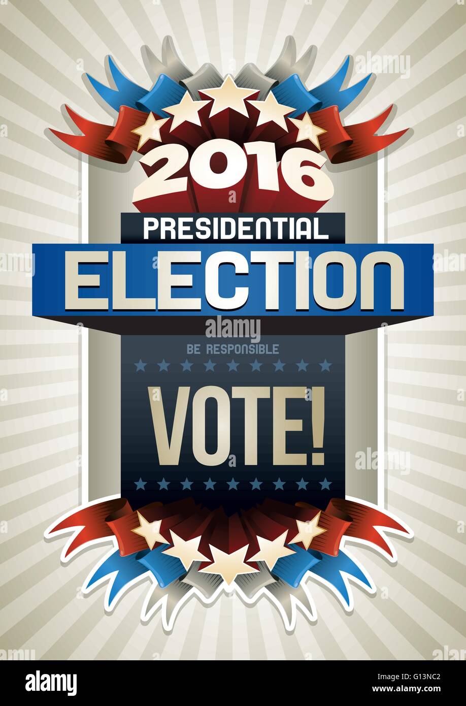 Year 2016 Presidential Election Poster Design. Elements are layered separately in vector file. Stock Vector