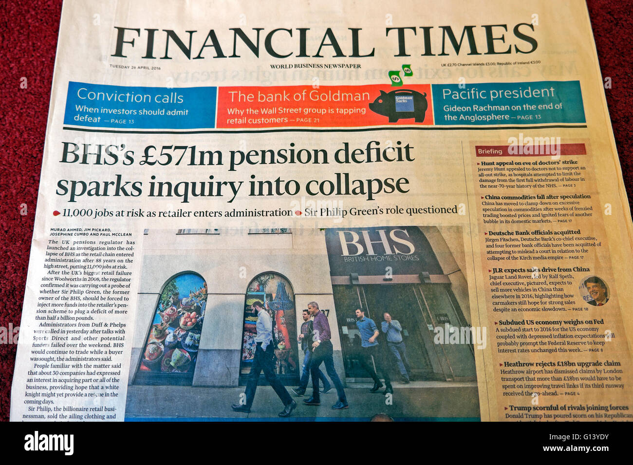 BHS  front page headlines in the Financial Times newspaper 26th April 2016  '£571m pension deficit sparks inquiry into collapse' Stock Photo