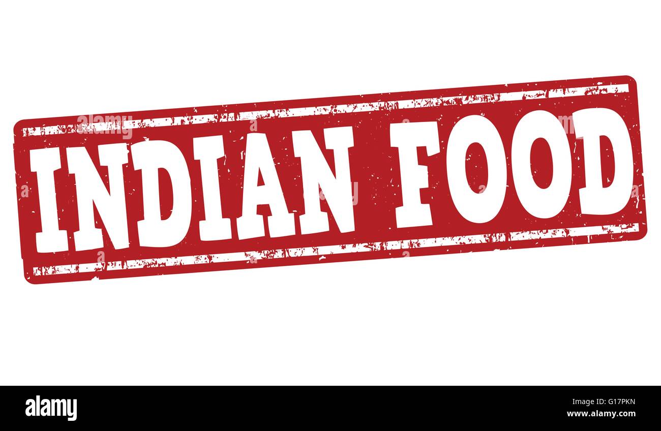 Indian food grunge rubber stamp on white background, vector ...
