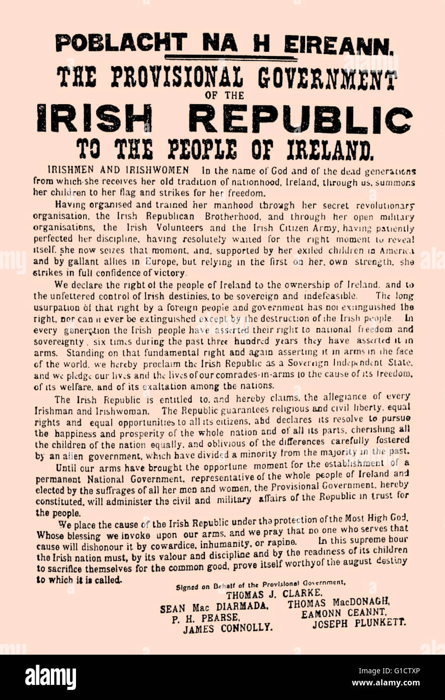 Easter Proclamation of Irish Independence; during the Easter Rising 1916; an armed insurrection in Ireland during Easter Week; 1916. The Rising was mounted by Irish republicans to end British rule in Ireland and establish an independent Irish Republic Stock Photo