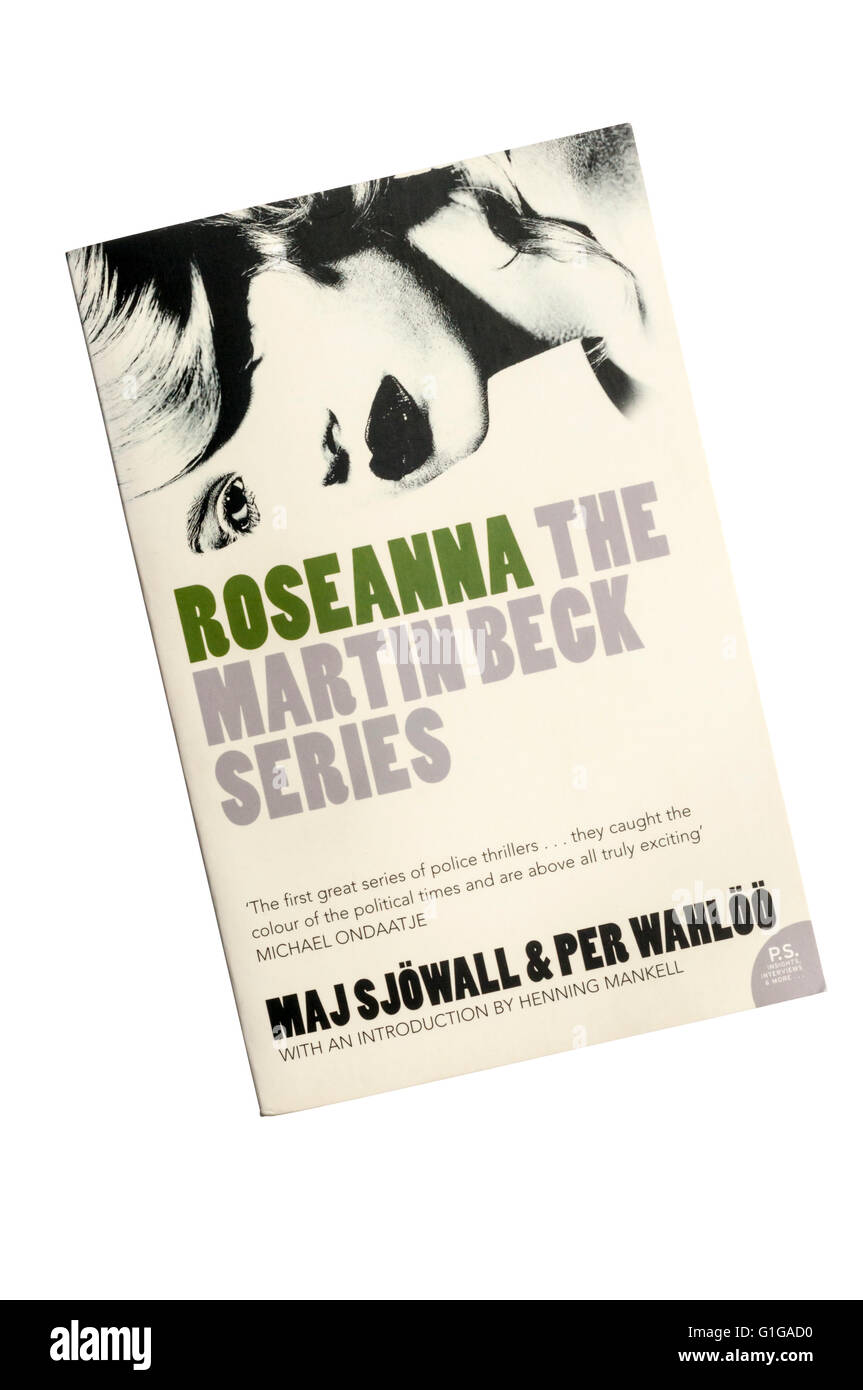 A copy of Roseanna by Maj Sjowall & Pere Wahloo, published by Harper in 2006. Translated from Swedish by Lois Roth. Stock Photo