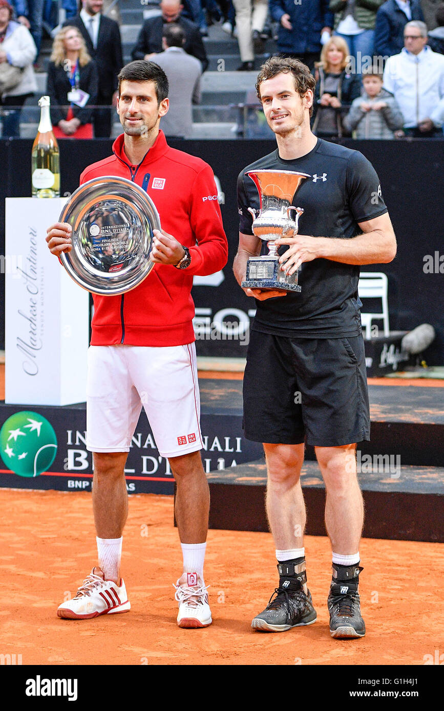 Rome, Italy. 15th May, 2016. Andy Murray of Great Britain and Novak  Djokovic of Serbia poses on the podium during the ATP Singles Final during  of The Internazionali BNL d'Italia 2016 on