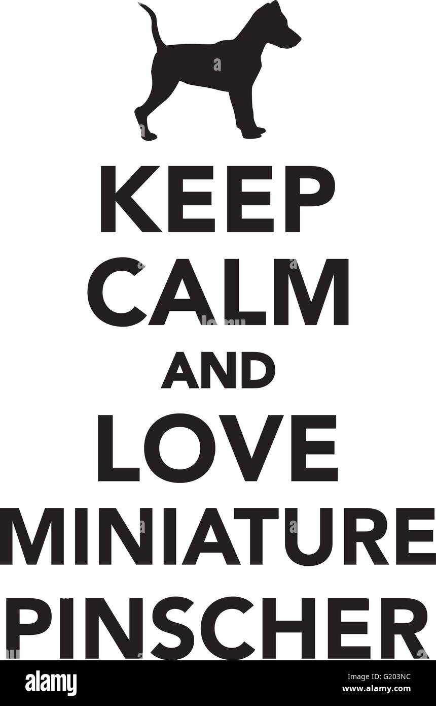 Keep calm and love miniature pinscher Stock Vector