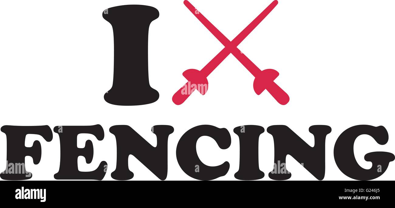 I love fencing weapons Stock Vector Image & Art Alamy