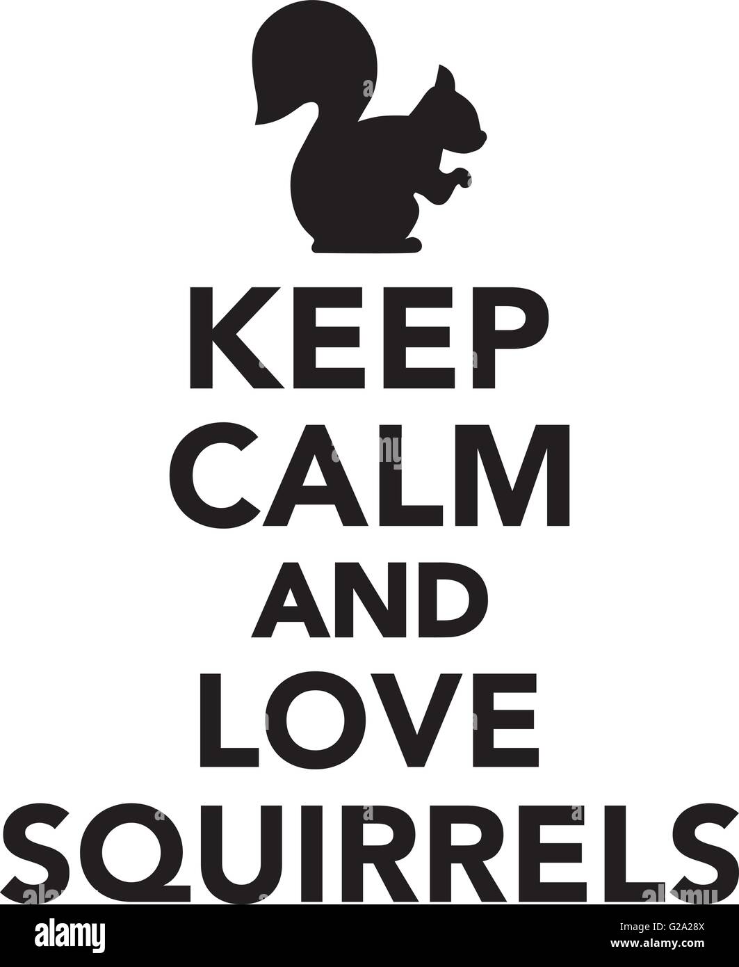 Keep calm and love squirrels Stock Vector Image & Art Alamy
